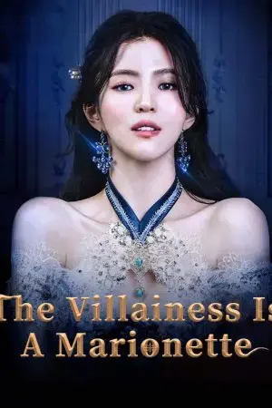 Ác Nữ Chỉ Là Một Con Rối Ác Nữ Chỉ Là Một Con Rối