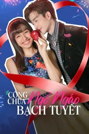 Công Chúa Ngổ Ngáo: Bạch Tuyết Công Chúa Ngổ Ngáo: Bạch Tuyết