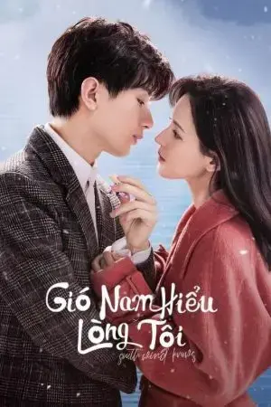 Gió Nam Hiểu Lòng Tôi Gió Nam Hiểu Lòng Tôi