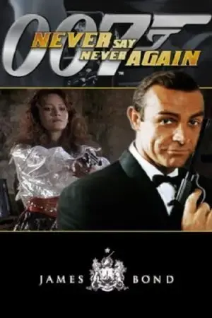 Không Bao Giờ Nói Không Lần Nữa Không Bao Giờ Nói Không Lần Nữa