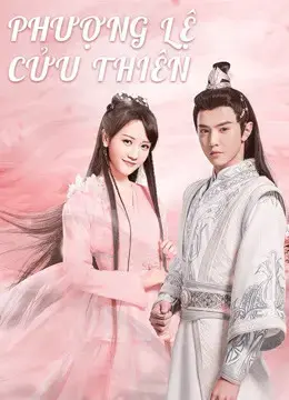 Phượng Lệ Cửu Thiên Phượng Lệ Cửu Thiên