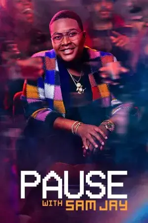 Tạm Dừng Với Sam Jay (Phần 1) Tạm Dừng Với Sam Jay (Phần 1)