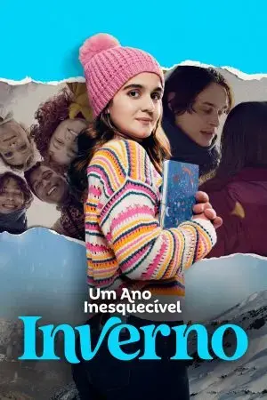 Um Ano Inesquecível - Inverno Um Ano Inesquecível - Inverno