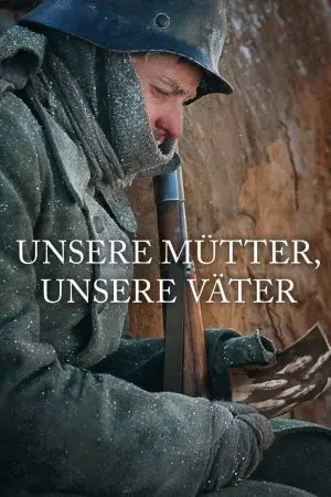 Unsere Mütter, unsere Väter Unsere Mütter, unsere Väter